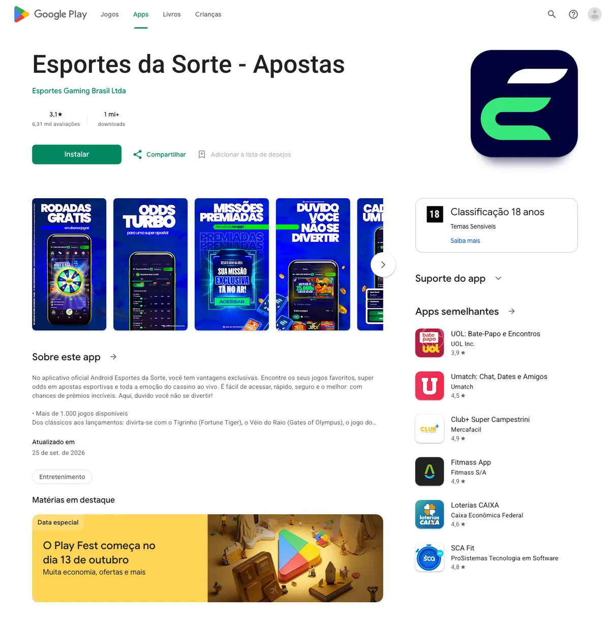 Ficha do app Esportes da Sorte - Apostas na Google Play, nota 3,1 e desenvolvedor Esportes Gaming Brasil Ltda